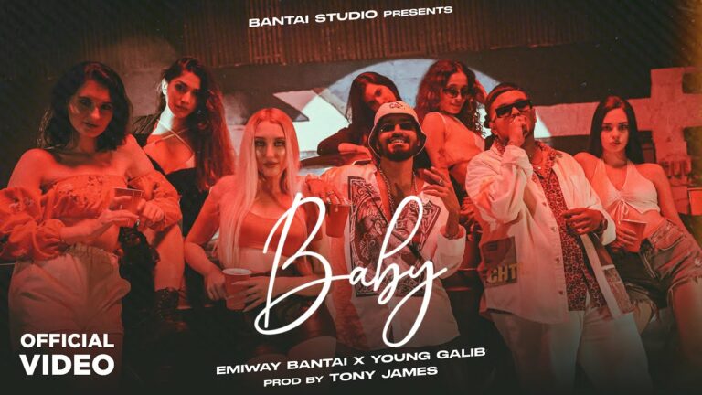 Baby Lyrics - Emiway Bantai, Young Galib