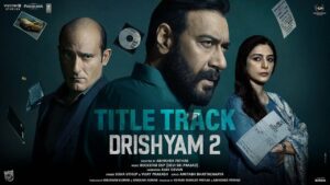 Drishyam 2 (Title Track) Lyrics - Usha Uthup, Vijay Prakash