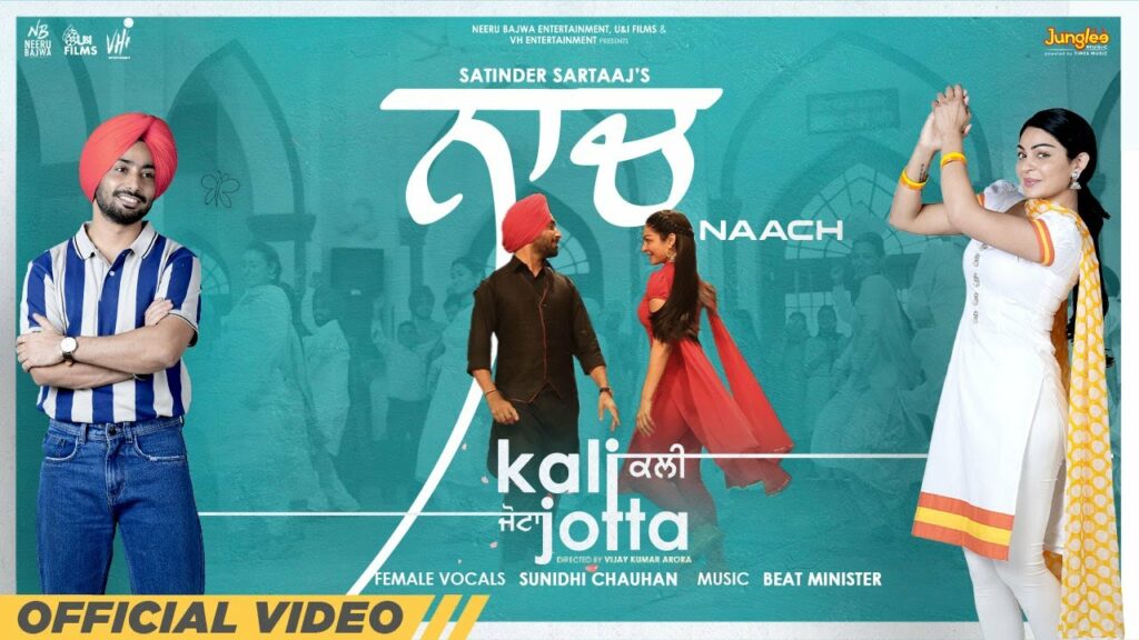 Naach Lyrics - Satinder Sartaaj, Sunidhi Chauhan