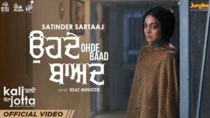 Ohde Baad Lyrics - Satinder Sartaaj