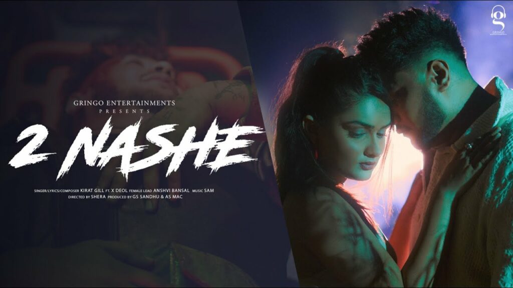 2 Nashe Lyrics - Kirat Gill