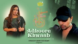 Adhoore Khwaab Lyrics - Sneha Shankar