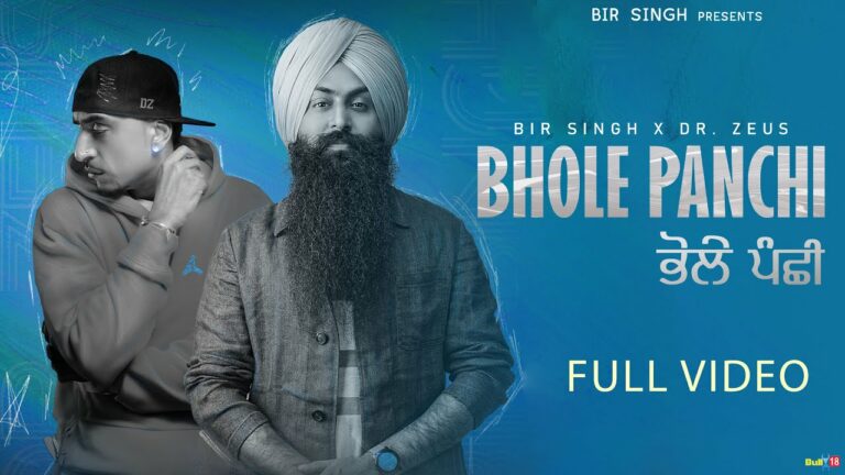 Bhole Panchi Lyrics - Bir Singh