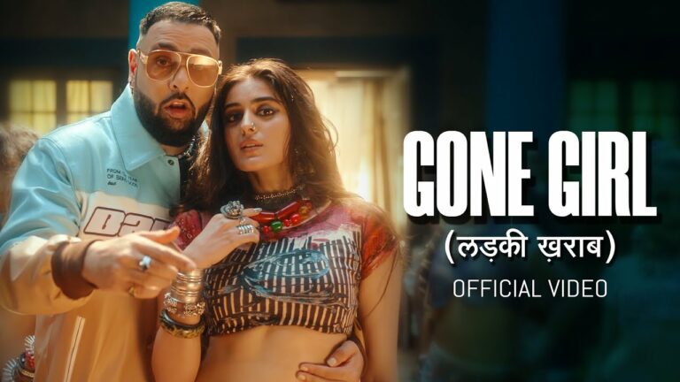 Gone Girl Lyrics - Badshah, Payal Dev