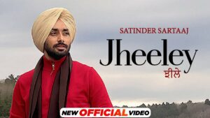 Jheeley Lyrics - Satinder Sartaaj