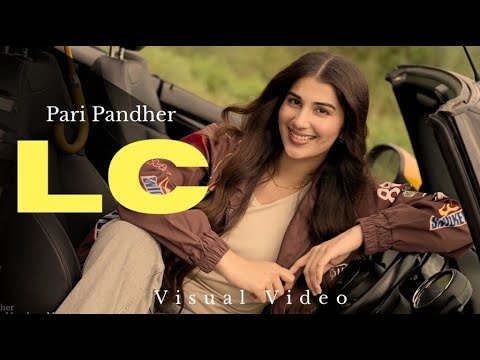 LC Lyrics - Pari Pandher