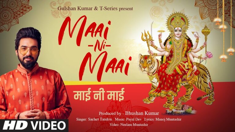 Maai Ni Maai Lyrics - Sachet Tandon, Payal Dev