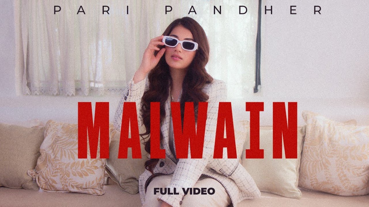Malwain Lyrics - Pari Pandher