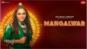 Mangalwar Lyrics - Sneha Bhattacharya