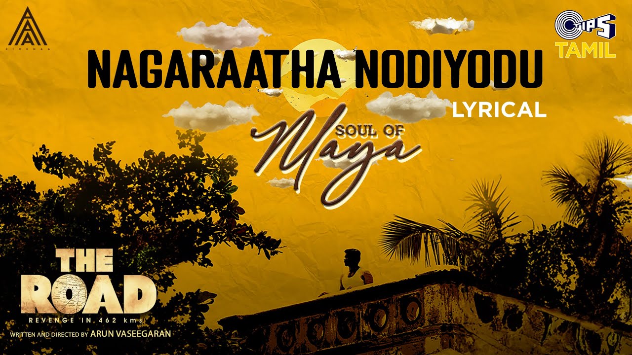 Nagaraatha Nodiyodu Lyrics - Kapil Kapilan