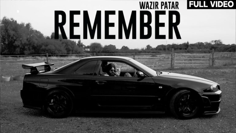 Remember Lyrics - Wazir Patar