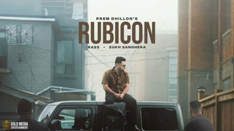 Rubicon Lyrics - Prem Dhillon