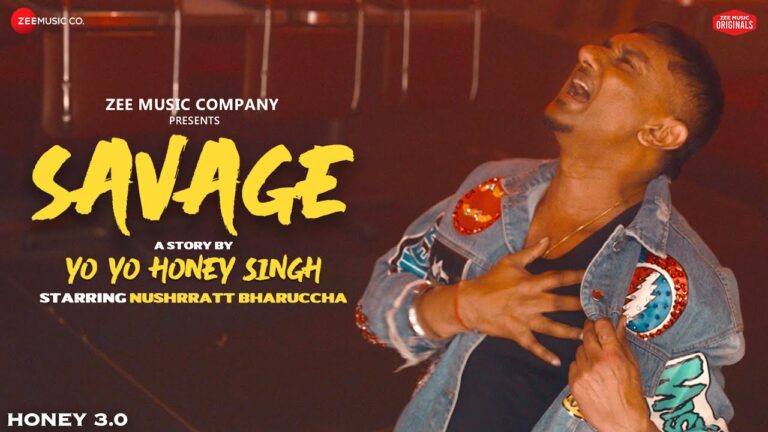 Savage Lyrics - Yo Yo Honey Singh