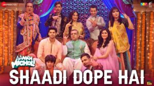 Shaadi Dope Hai Lyrics - Dev Negi, Rakesh Maini, Nikhita Gandhi