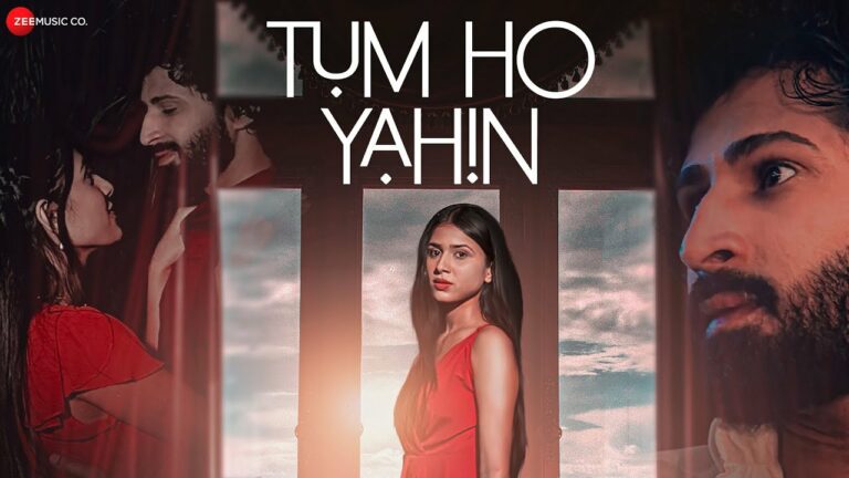 Tum Ho Yahin Lyrics - Anupama Jain, Jay Yadav