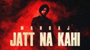 Jatt Na Kahi Song Lyrics