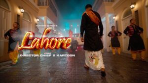 Lahore Song Lyrics