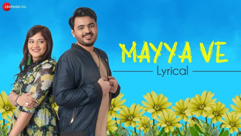 Mayya Ve Song Lyrics