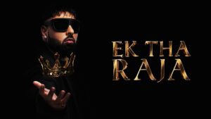 Ek Tha Raja - The Beginning