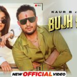 Bujh Patlo Lyrics - Kaur B, R Nait