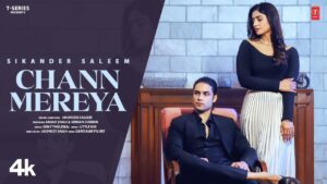 Chann Mereya Lyrics - Sikander Saleem