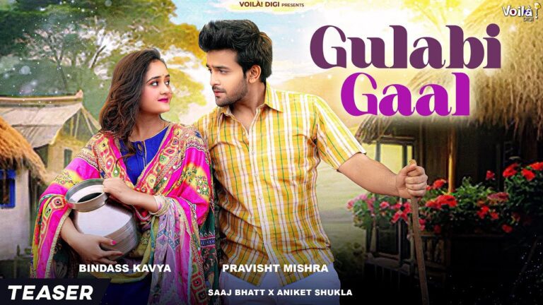 Gulabi Gaal Lyrics - Saaj Bhatt