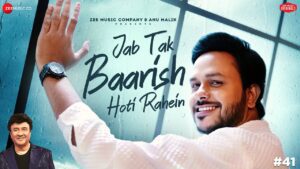 Jab Tak Baarish Hoti Rahein Lyrics - Rohit Dubey