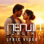 Nenjin Ezhuth Lyrics - Vidya Lakshmi G