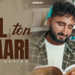 Dil Ton Yaari Lyrics - Savi Kahlon