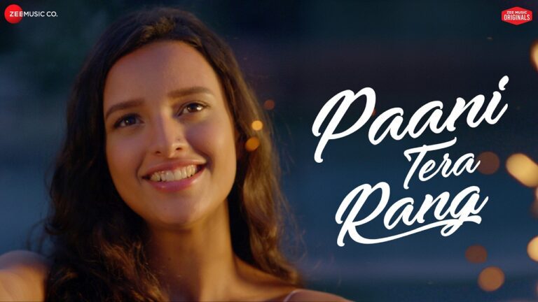 Paani Tera Rang Lyrics - Jyotica Tangri