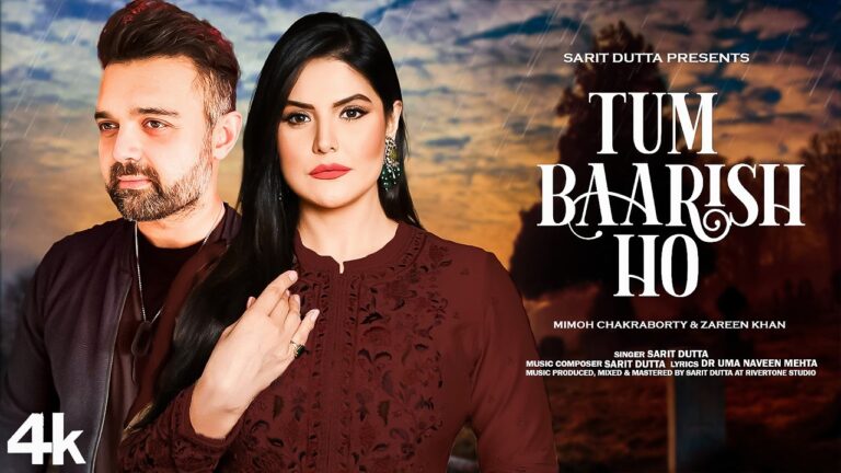 Tum Baarish Ho Lyrics - Sarit Dutta