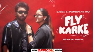 Fly Karke Lyrics - Sabba