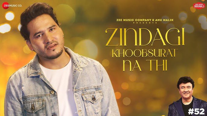 Zindagi Khoobsurat Na Thi Lyrics - Dev Negi