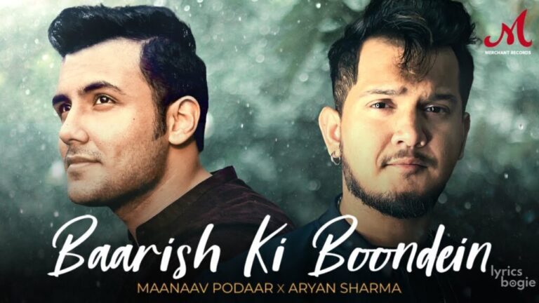 Baarish Ki Boondein Lyrics - Aryan Sharma