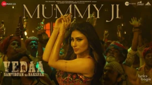 Mummy Ji Lyrics - Prajakta Shukre, Himani Kapoor