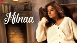 Milnaa Lyrics - Sandipa Dutta