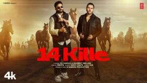 14 Kille Lyrics - Dil Sandhu, Dilpreet Dhillon