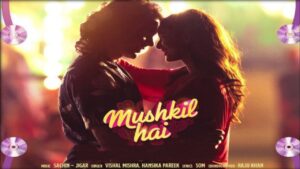 Mushkil Hai Lyrics - Vishal Mishra, Hansika Pareek