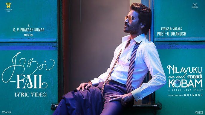 Kadhal Fail Lyrics - Dhanush