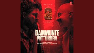 Dammunte Pattukora Lyrics - Allu Arjun