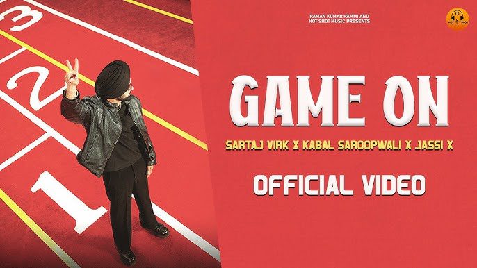 Game On Lyrics - Sartaj Virk