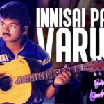 Innisai Paadi Varum