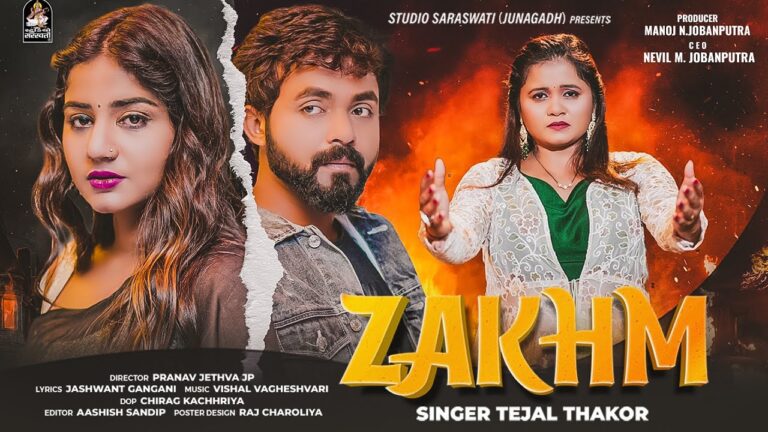 Zakhm Lyrics - Tejal Thakor