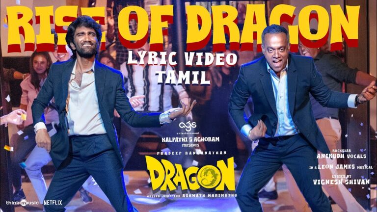 Rise Of Dragon Lyrics - Anirudh Ravichander, Nadisha Thomas, El Fé Choir