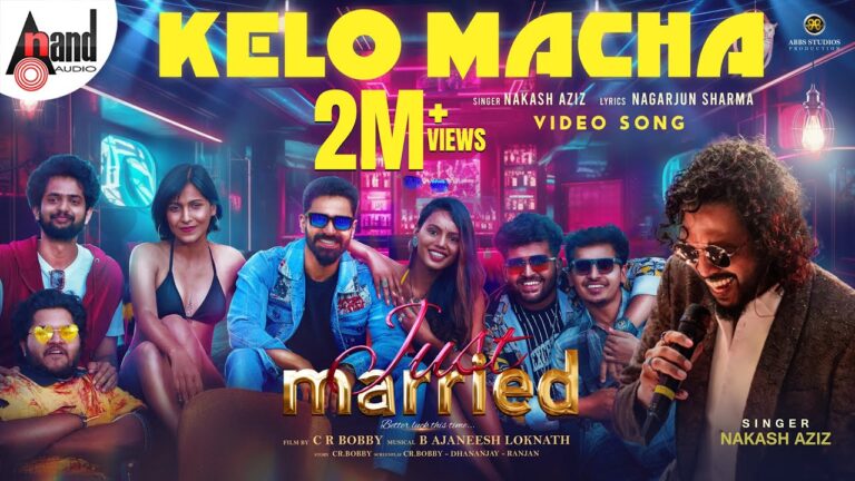 Kelo Maccha Lyrics - Nakash Aziz