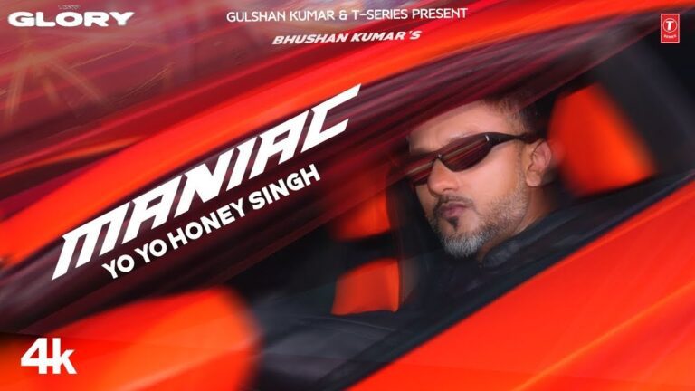 Maniac Lyrics - Yo Yo Honey Singh