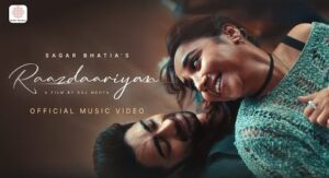 Raazdaariyan Lyrics - Sagar Bhatia