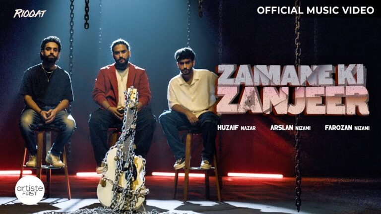 Zamane Ki Zanjeer Lyrics - Arslan Nizami, Farozan Nizami, Huzaif Nazar