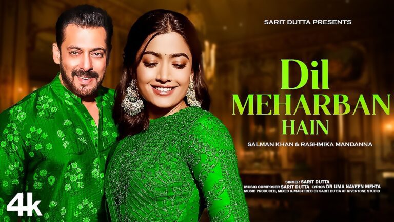 Dil Meharban Hain Lyrics - Sarit Dutta