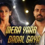 Mera Yaar Badal Gaya